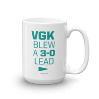 VGK BLEW 3-0 LEAD - Mug